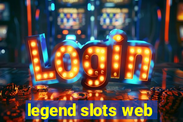 legend slots web